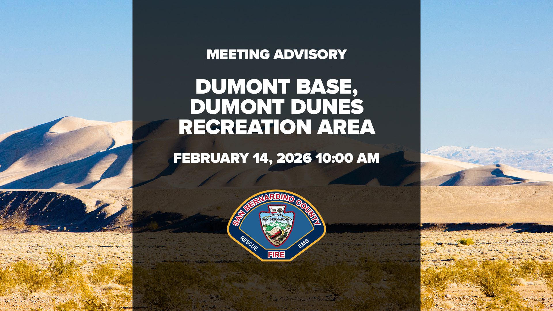 Meeting advisory graphic for Dumont Base at Dumont Dunes Recreation Area, February 14, 2026, 10:00 AM.