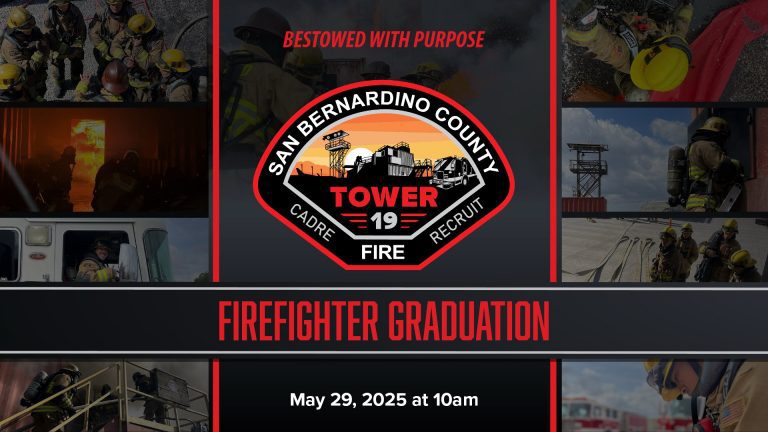 San Bernardino County Fire Tower 19 firefighter graduation banner featuring training images and the motto “Bestowed With Purpose.”